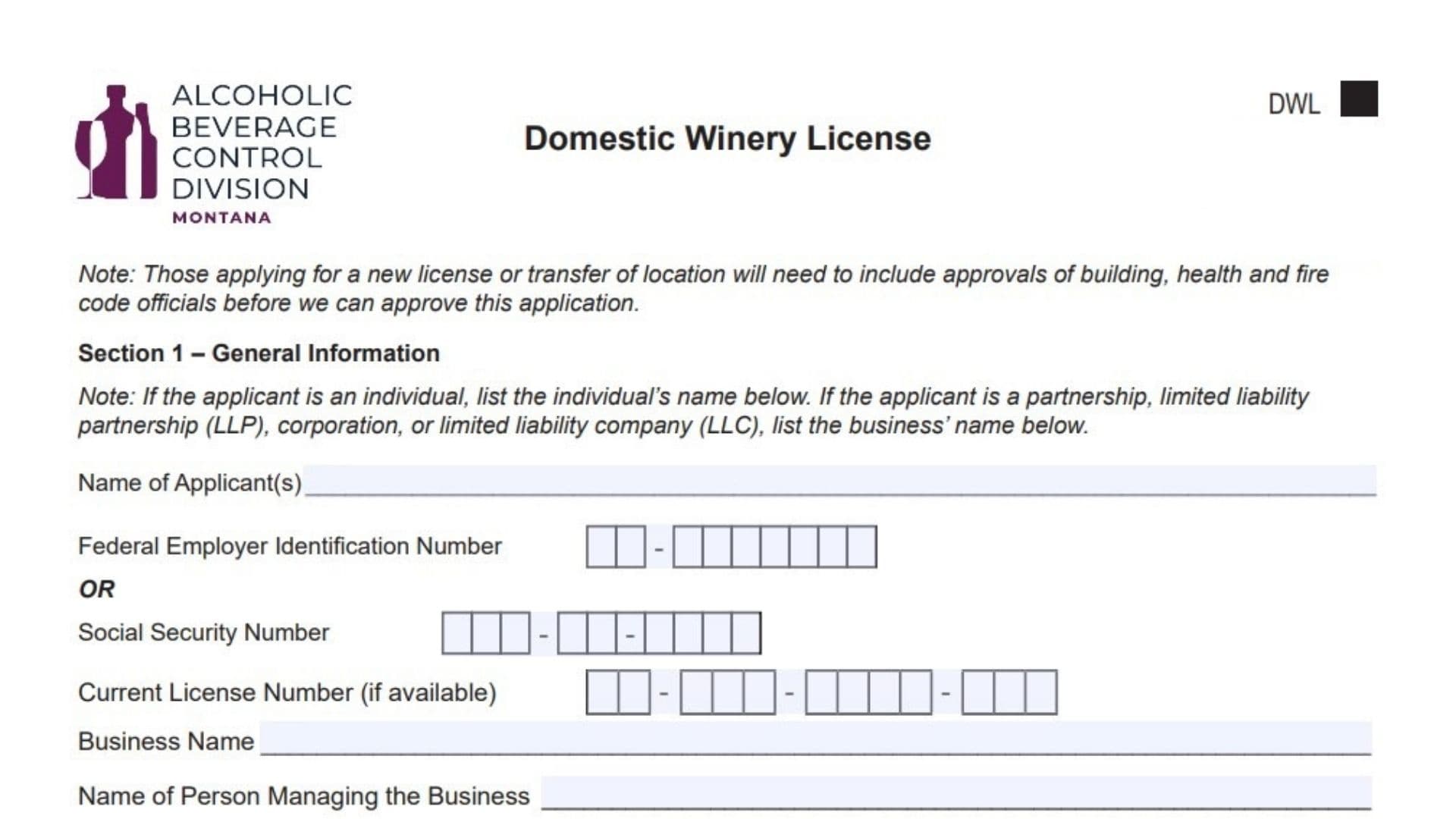 Montana Domestic Winery License Application Form DWL 1 Montana Domestic Winery License Application Form DWL